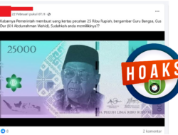 Hoaks Uang Baru Rp25.000 Bergambar Gus Dur Beredar Luas