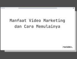 7 Cara Raih Sukses Bisnis dengan Video Marketing