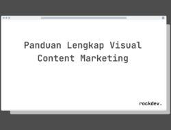 7 Cara Ciptakan Konten Visual Menarik yang Raih Jutaan Views