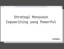 7 Cara Tulis Copywriting Powerful yang Bikin Penjualan Meroket